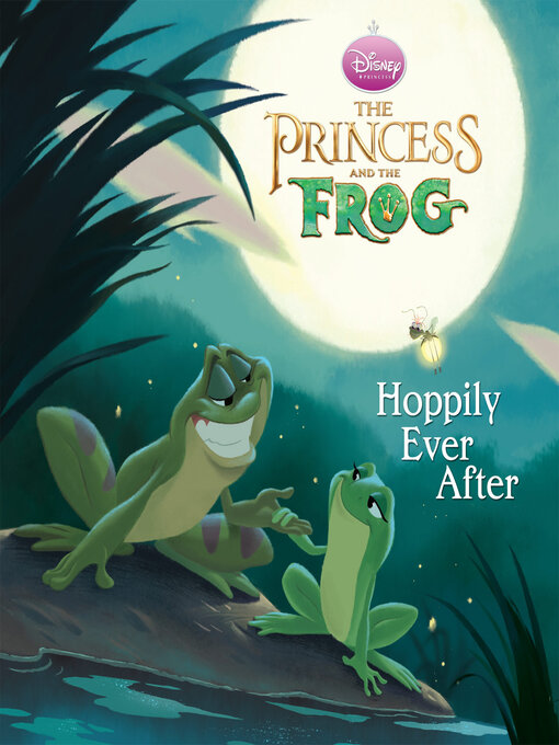 Title details for Hoppily Ever After (Disney Princess and the Frog) by RH Disney - Available
